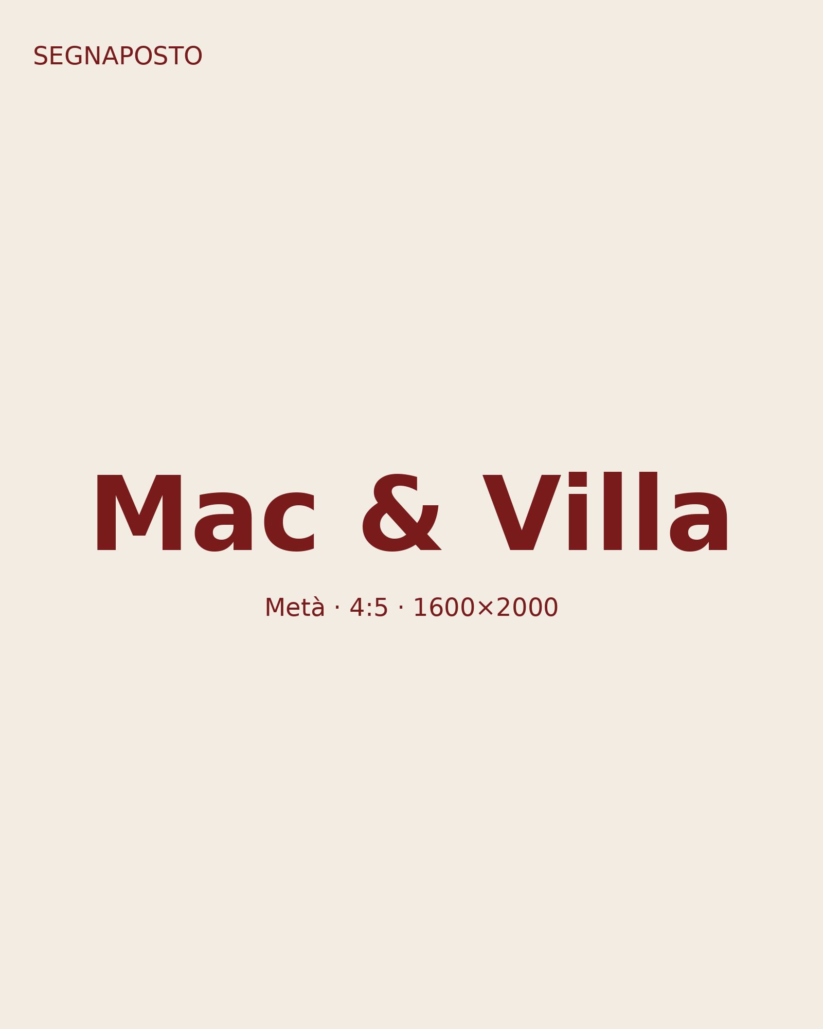 Mac & Villa