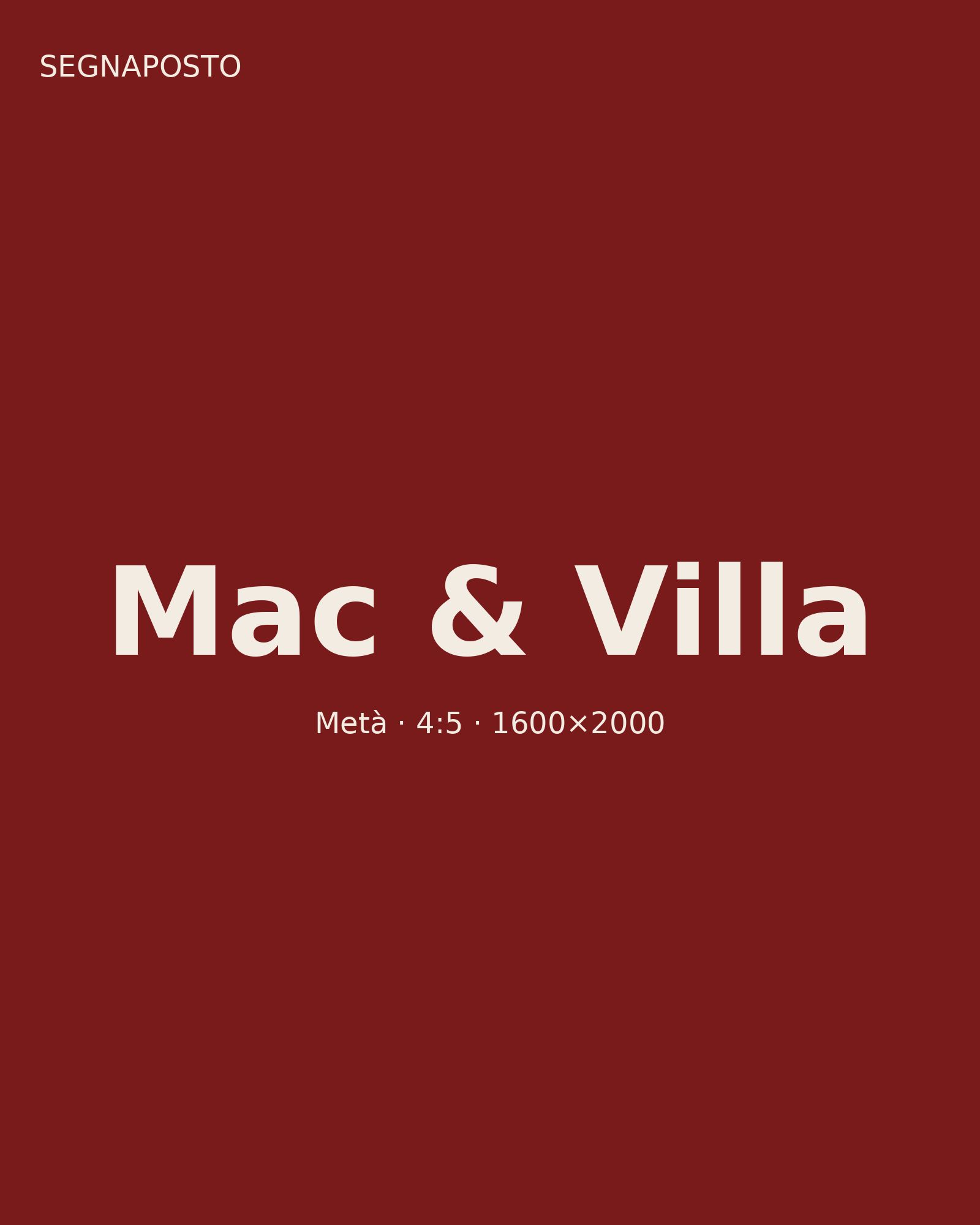 Mac & Villa